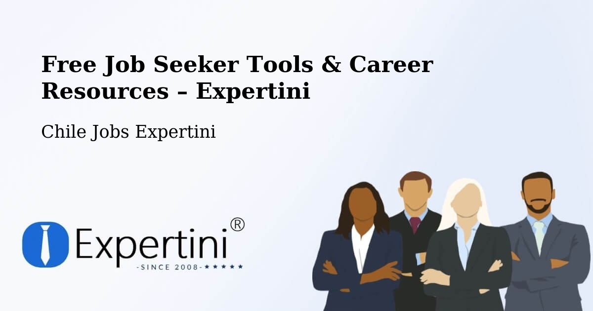 Free Job Seeker Tools & Career Resources – Perquenco - Perquenco, Chile Jobs Expertini